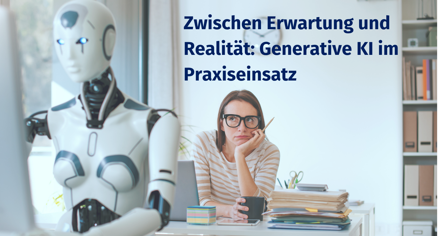 Mehr über den Artikel erfahren Zwischen Erwartung und Realität: Generative KI im Praxisansatz